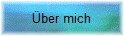 �ber mich